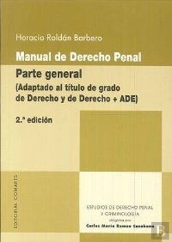 Bertrand.pt - Manual De Derecho Penal. Parte General