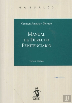 Bertrand.pt - Manual De Derecho Penitenciario