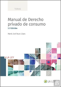 Bertrand.pt - Manual De Derecho Privado De Consumo