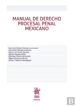 Bertrand.pt - Manual De Derecho Procesal Penal Mexicano