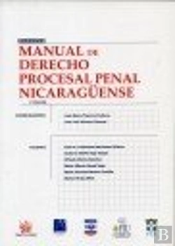 Bertrand.pt - Manual De Derecho Procesal Penal Nicaragüense