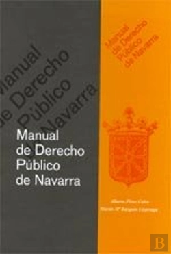 Bertrand.pt - Manual De Derecho Publico De Navarra