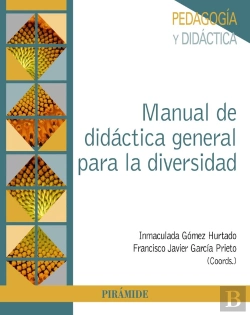 Bertrand.pt - Manual De Didáctica General Para La Diversidad