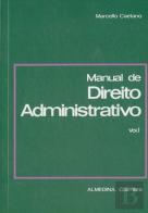 Manual de Direito Administrativo - Vol. I