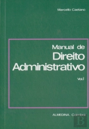Manual de Direito Administrativo - Vol. I
