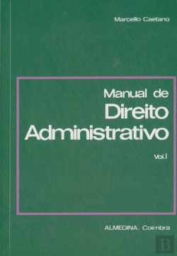 Bertrand.pt - Manual de Direito Administrativo - Vol. I