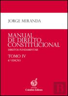 Manual de Direito Constitucional - Tomo IV