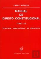 Manual de Direito Constitucional - Tomo VII