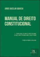 Manual de Direito Constitucional - Volume I