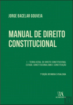 Bertrand.pt - Manual de Direito Constitucional - Volume I