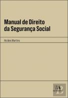 Manual de Direito da Segurança Social