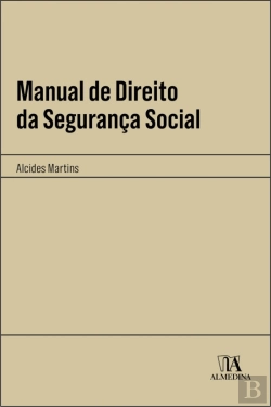 Bertrand.pt - Manual de Direito da Segurança Social