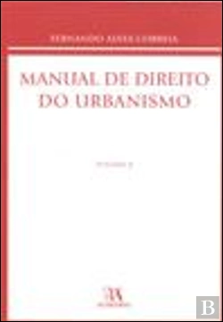 Bertrand.pt - Manual de Direito do Urbanismo - Volume II