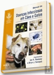 Manual de Doenças Infecciosas em Cães e Gatos