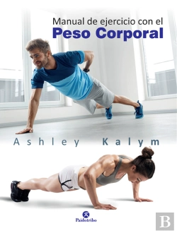 Bertrand.pt - Manual De Ejercicio Con El Peso Corporal