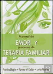 Manual De Emdr Y Procesos De Terapia Familiar