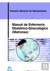 Manual De Enfermeria Obstetrico Ginecologica (Matronas)