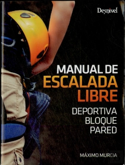 Bertrand.pt - Manual De Escalada Libre