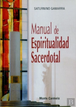 Bertrand.pt - Manual De Espiritualidad Sacerdotal