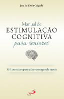 Manual de Estimulação Cognitiva para Seniores