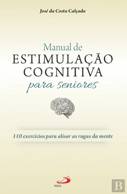 Bertrand.pt - Manual de Estimulação Cognitiva para Seniores