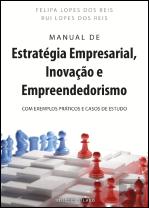 Manual de Estratégia Empresarial, Inovação e Empreendedorismo