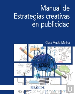 Bertrand.pt - Manual De Estrategias Creativas En Publicidad