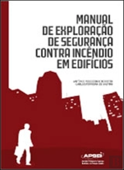 Bertrand.pt - Manual de Exploração de Segurança Contra Incêndio em Edifícios