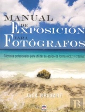 Manual De Exposicón Para Fotógrafos