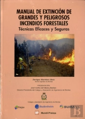 Manual De Extinción De Grandes Y Peligrosos Incendios Forestales
