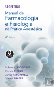 Manual de Farmacologia e Fisiologia na Prática Anestésica