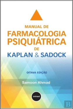 Bertrand.pt - Manual de Farmacologia Psiquiátrica de Kaplan & Sadock