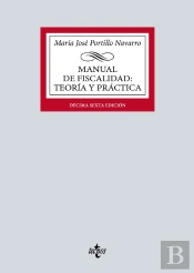 Manual De Fiscalidad: Teoría Y Práctica