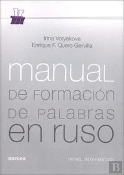 Bertrand.pt - Manual De Formación De Palabras En Ruso