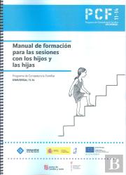 Manual De Formacion Para Las Sesiones Con Los Hijos Y Las Hi
