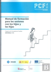 Manual De Formacion Para Las Sesiones Con Los Hijos Y Las Hi