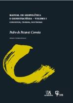 Manual de Geopolítica e Geoestratégia - Volume I