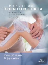 Manual De Goniometría. Evaluación De La Movilidad Articular
