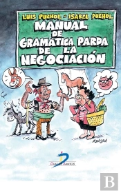 Manual De Gramatica Parda De La Negociacion