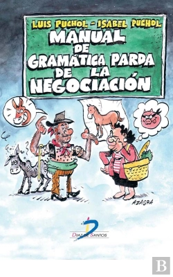 Bertrand.pt - Manual De Gramatica Parda De La Negociacion