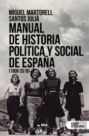 Manual De Historia Politica Y Social De España (1808-2018)