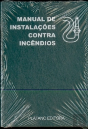 Manual de Instalações Contra Incêndios