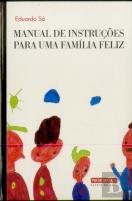 Manual de Instruções para uma Família Feliz
