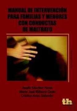 Bertrand.pt - Manual De Intervención Para Familias Y Menores Con Conductas De Maltrato