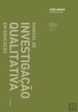Bertrand.pt - Manual de Investigação Qualitativa em Educação