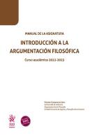 Manual De La Asignatura Introduccion A La Argumentacion Fil