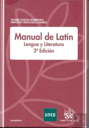 Manual De Lat¡N. Lengua Y Literatura. 2ª Edición