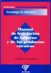 Manual De Legislacion De La Carne Y De Los Productos Carnicos