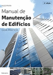 Manual de Manutenção de Edifícios - Guia Prático
