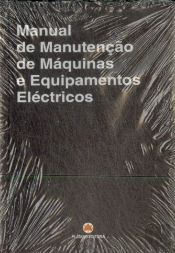 Manual de Manutenção de Máquinas e Equipamentos Eléctricos